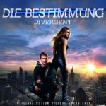 Die Bestimmung - Divergent - Soundtrack