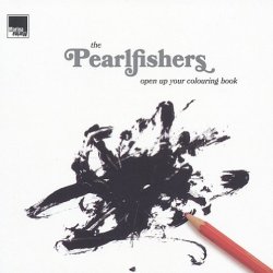 Open Up Your Colouring Book - Pearlfishers