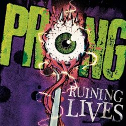 Runing Lives - Prong