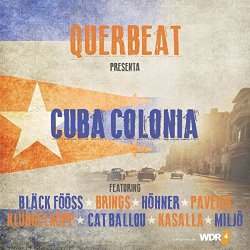 Cuba Colonia - Querbeat