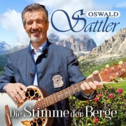 Die Stimme der Berge - Oswald Sattler