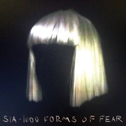 1.000 Forms Of Fear - Sia