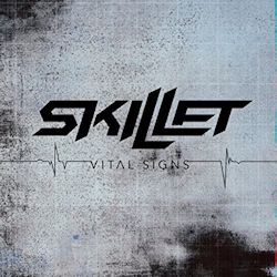 Vital Signs - Skillet