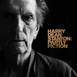 Partly Fiction - Harry Dean Stanton