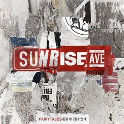 Fairytales - Best Of 2006-2014 - Sunrise Avenue