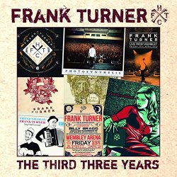 The Third Three Years - Frank Turner