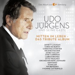 Mitten im Leben - Das Tribute-Album - Udo Jrgens + seine Gste