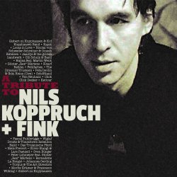 A Tribute To Nils Koppruch + Fink - Sampler