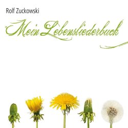 Mein Lebensliederbuch - Rolf Zuckowski