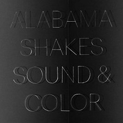 Sound And Color - Alabama Shakes