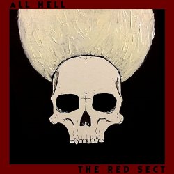 The Red Sect - All Hell