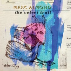 The Velvet Trail - Marc Almond