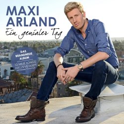 Ein genialer Tag - Maxi Arland