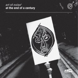 At The End Of A Century - Art Of Noise
