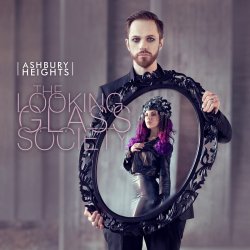 The Looking Glass Society - Ashbury Heights
