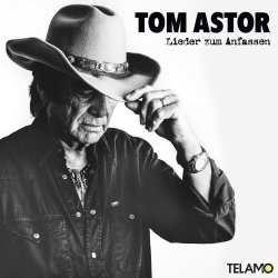 Lieder zum Anfassen - Tom Astor