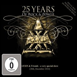 25 Years Of Rock And Power - Axxis