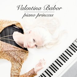 Piano Princess - Valentina Babor