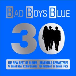 30 - Bad Boys Blue