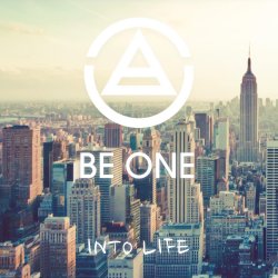 Into Life - Be One