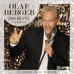 Das Beste zum Jubilum - 30 Jahre Olaf Berger - Olaf Berger