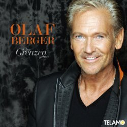ber Grenzen gehen - Olaf Berger