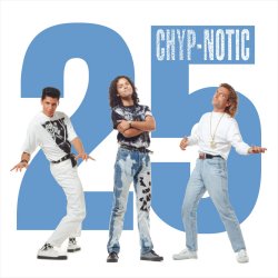 25 - Chyp-Notic