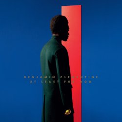 At Least For Now - Benjamin Clementine