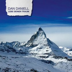 Lebe deinen Traum - Dan Daniell