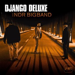 Driving - Django Deluxe + NDR Bigband