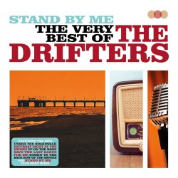 Stand By Me - The Very Best Of The Drifters - Drifters