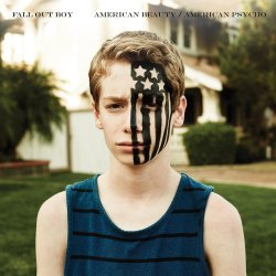 American Beauty-American Psycho - Fall Out Boy