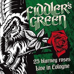 25 Blarney Roses - Live in Cologne 2015 - Fiddler