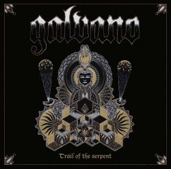 Trail Of The Serpent - Galvano