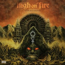 Luminiferous - High On Fire