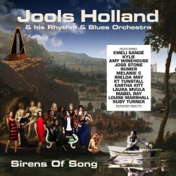 Sirens Of Song - Jools Holland + his Rhythm And Blues Orchestra