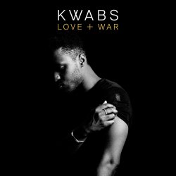 Love And War - Kwabs
