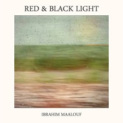 Red And Black Light - Ibrahim Maalouf