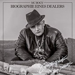 Biographie eines Dealers - MC Bogy