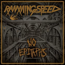 No Epitaphs - Ramming Speed