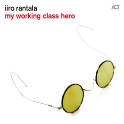 My Working Class Hero - Rantala, Iiro