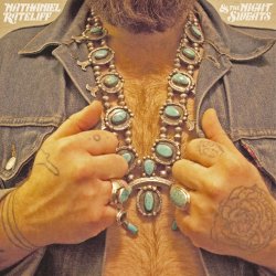 Nathaniel Rateliff + the Night Sweats - Nathaniel Rateliff + the Night Sweats