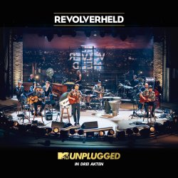 MTV Unplugged in drei Akten - Revolverheld