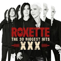 The 30 Biggest Hits - XXX - Roxette