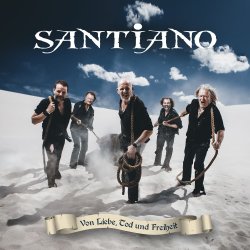 Von Liebe, Tod und Freiheit - Santiano