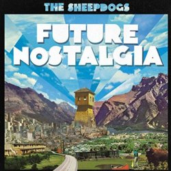 Future Nostalgia - Sheepdogs