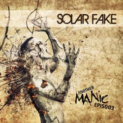 Another Manic Episode - Solar Fake