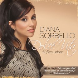 Dolce Vita - Ses Leben - Diana Sorbello