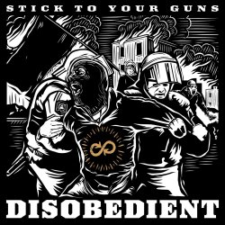 Discobedient - Stick To Your Guns