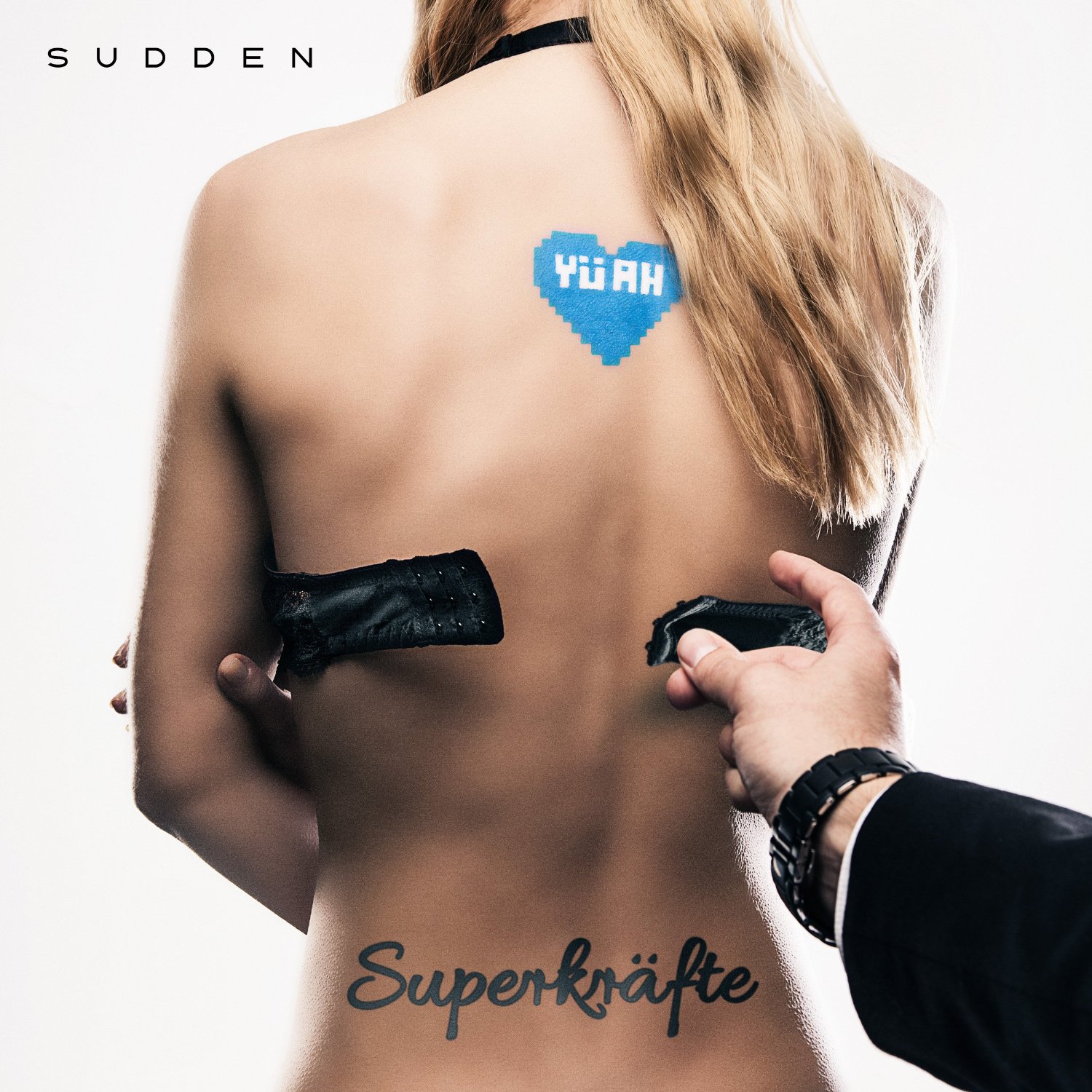 Superkrfte - Sudden